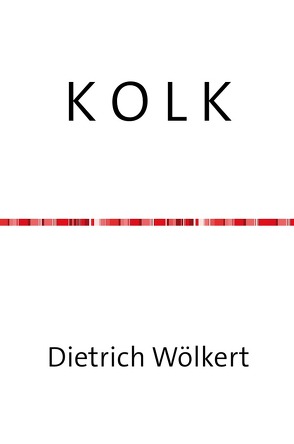 K O L K von Wölkert,  Dietrich