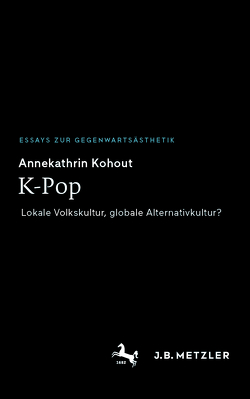 K-Pop von Kohout,  Annekathrin