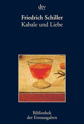 Kabale und Liebe von Kiermeier-Debre,  Joseph, Schiller,  Friedrich