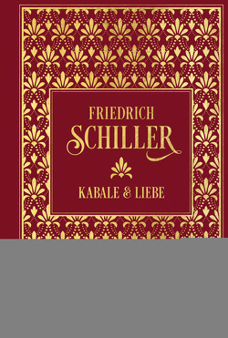 Kabale und Liebe von Schiller,  Friedrich