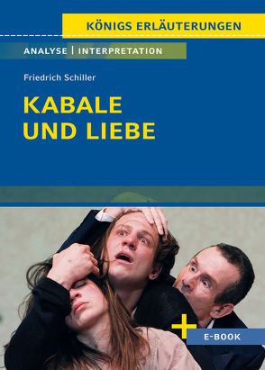Kabale und Liebe von Friedrich Schiller – Textanalyse und Interpretation von Krischel,  Volker, Schiller,  Friedrich