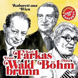 Kabarett aus Wien von Böhm,  Maxi, Farkas,  Karl, Waldbrunn,  Ernst