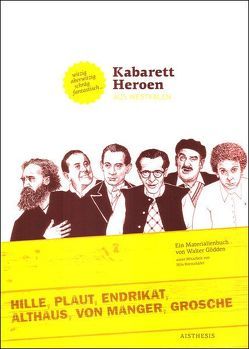 Kabarettheroen aus Westfalen von Goedden,  Walter, Nippoldt,  Robert, Rottschäfer,  Nils