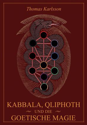 Kabbala, Qliphoth und die Goetische Magie von Karlsson,  Thomas