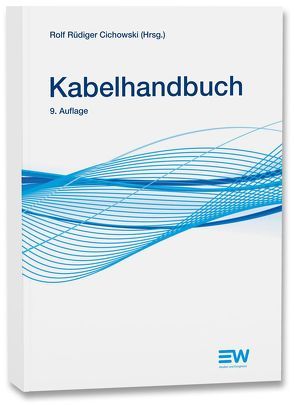 Kabelhandbuch von Cichowski,  Rolf Rüdiger, Kliesch,  Mario, Merschel,  Frank