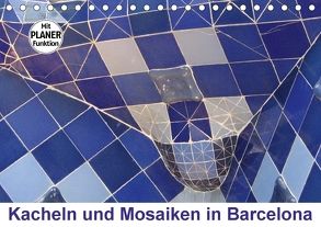 Kacheln und Mosaiken in Barcelona (Tischkalender 2018 DIN A5 quer) von Furkert,  Nicola