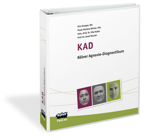 KAD – Kölner Agnosie-Diagnostikum von Knoppe,  Kira, Prof. Dr. Kessler,  Josef, Univ.Prof. Kalbe,  Elke, Winter,  Paula Marlene
