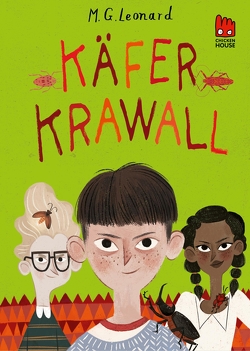 Käferkrawall (Die Käfer-Saga 3) von Leonard,  M.G., Somann-Jung,  Britt