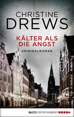 Kälter als die Angst von Drews,  Christine