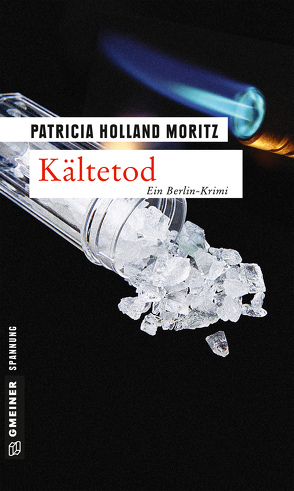 Kältetod von Holland Moritz,  Patricia