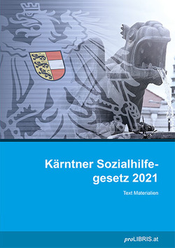 Kärntner Sozialhilfegesetz 2021 von proLIBRIS VerlagsgesmbH