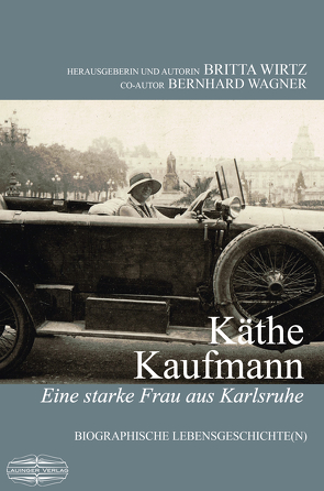 Käthe Kaufmann von Wagner,  Bernhard, Wirtz,  Britta