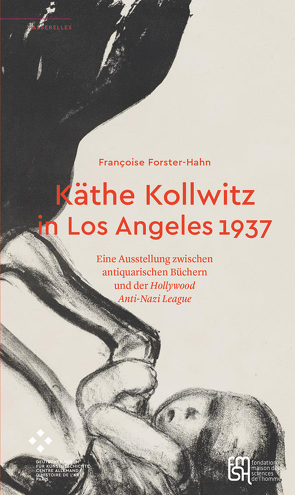 Käthe Kollwitz in Los Angeles 1937 von Forster-Hahn,  Francoise