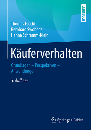 Käuferverhalten von Foscht,  Thomas, Schramm-Klein,  Hanna, Swoboda,  Bernhard