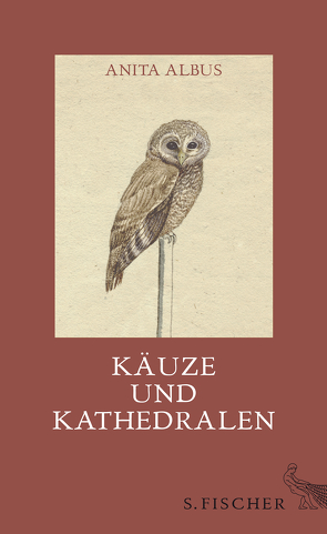 Käuze und Kathedralen von Albus,  Anita