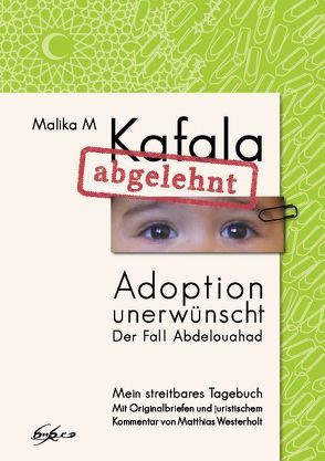 Kafala abgelehnt von M.,  Malika, Westerholt,  Matthias