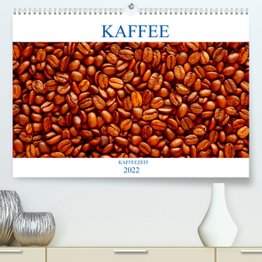 Kaffee (Premium, hochwertiger DIN A2 Wandkalender 2022, Kunstdruck in Hochglanz) von Jaeger,  Thomas