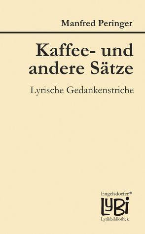 Kaffee- und andere Sätze von Peringer,  Manfred