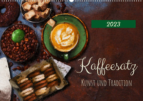 Kaffeesatz – Kunst und Tradition (Wandkalender 2023 DIN A2 quer) von Frost,  Anja