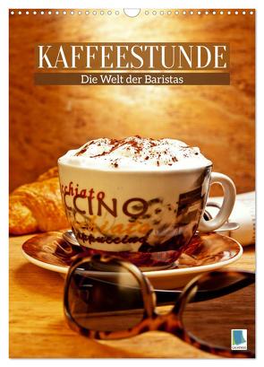 Kaffeestunde: Die Welt der Baristas (Wandkalender 2024 DIN A3 hoch), CALVENDO Monatskalender von CALVENDO,  CALVENDO