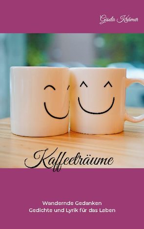 Kaffeeträume von Krämer,  Gisela