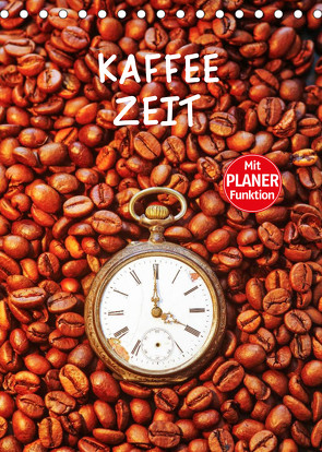 Kaffeezeit (Tischkalender 2022 DIN A5 hoch) von Jäger,  Anette/Thomas