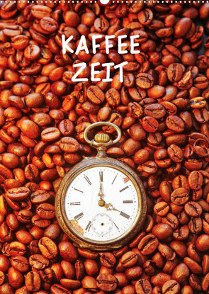 Kaffeezeit (Wandkalender 2023 DIN A2 hoch) von Jaeger,  Thomas