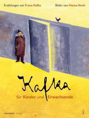 Kafka für Kinder und Erwachsene (ePub3 im Fixed Layout) von Kafka,  Franz, Koch,  Hanna