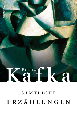 Kafka – Sämtliche Erzählungen von Brod,  Max, Kafka,  Franz