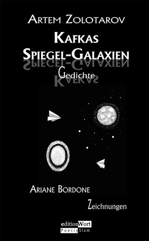 Kafkas Spiegel-Galaxien von Bordone,  Ariane, Zolotarov,  Artem