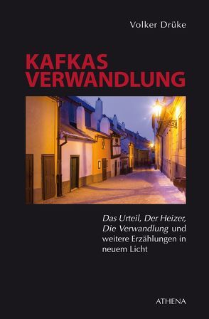 Kafkas Verwandlung von Drüke,  Volker
