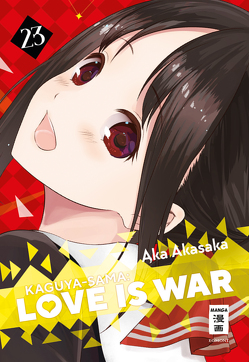 Kaguya-sama: Love is War 23 von Akasaka,  Aka, Keller,  Yuko