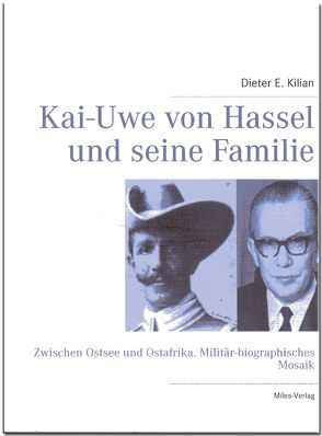 Kai-Uwe von Hassel und seine Familie von Kilian,  Dieter E