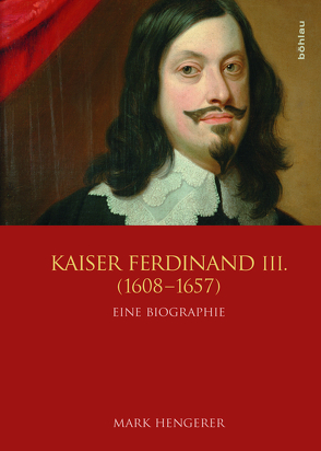 Kaiser Ferdinand III. (1608-1657) von Hengerer,  Mark