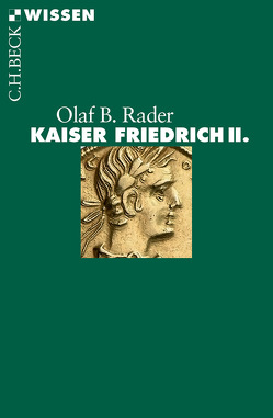 Kaiser Friedrich II. von Rader,  Olaf B.