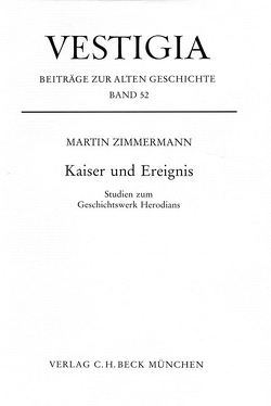 Kaiser und Ereignis von Zimmermann,  Martin
