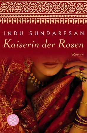 Kaiserin der Rosen von Balkenhol,  Marion, Sundaresan,  Indu