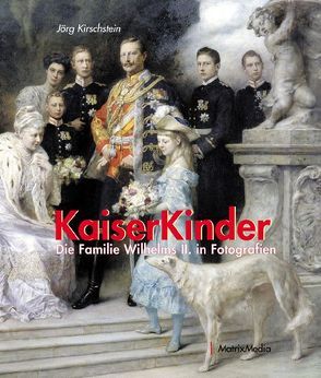 Kaiserkinder von Kirschstein,  Jörg