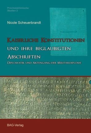 Kaiserliche Konstitutionen und ihre beglaubigten Abschriften von Scheuerbrandt,  Nicole