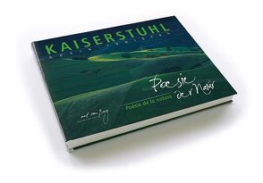 Kaiserstuhl – Poesie der Natur von Spaniel,  Rainer