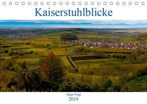 Kaiserstuhlblicke (Tischkalender 2019 DIN A5 quer) von Voigt,  Tanja