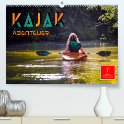 Kajak Abenteuer (Premium, hochwertiger DIN A2 Wandkalender 2023, Kunstdruck in Hochglanz) von Roder,  Peter