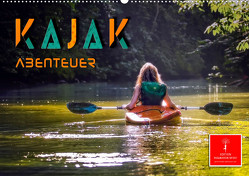 Kajak Abenteuer (Wandkalender 2023 DIN A2 quer) von Roder,  Peter