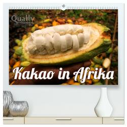 Kakao in Afrika (hochwertiger Premium Wandkalender 2024 DIN A2 quer), Kunstdruck in Hochglanz von Wolf,  Valentin