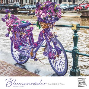 Blumenräder 2024– Fahrrad-Fotografie – Wandkalender mit Spiralbindung – DUMONT Quadratformat 24 x 24 cm von Scherf,  Dietmar