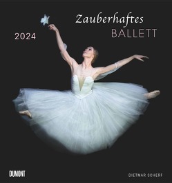 Kal. 2024 Scherf Zauberhaftes Ballett von Scherf,  Dietmar
