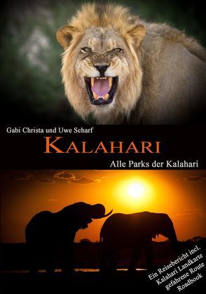 KALAHARI von Christa,  Gabi, Scharf,  Uwe