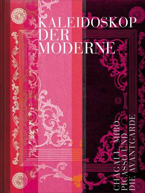 Kaleidoskop der Moderne von Bleyl,  Matthias, Blübaum,  Dirk, Graulich,  Gerhard, Honnef,  Klaus, Röder,  Kornelia, Schmidt,  Oliver, Uhl,  Katharina