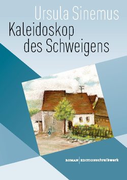 Kaleidoskop des Schweigens von Landbeck,  Hanne, Sinemus,  Ursula