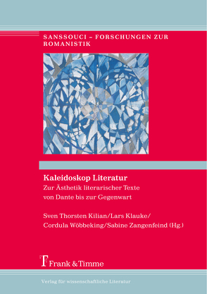 Kaleidoskop Literatur von Kilian,  Sven Thorsten, Klauke,  Lars, Wöbbeking,  Cordula, Zangenfeind,  Sabine